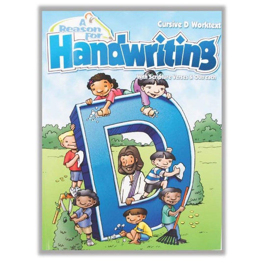 4th Grade Cursive Handwriting Workbook Level D by A Reason For - Learning Workbooks for Kids Age 8-10 - Practice Paper Books for Fourth Grader - Homeschool Resource to Learn Scripture
