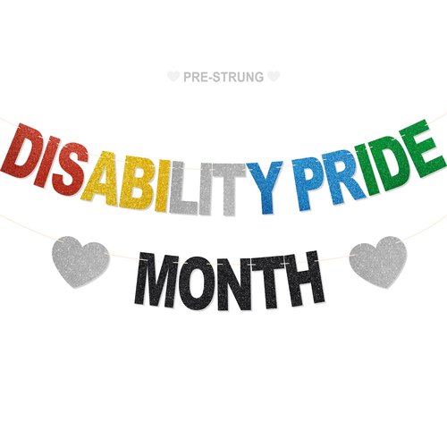 Disability Pride Month Banner - No DIY Glitter Disability Pride Month Decorations, July Disability Awareness Party Supplies