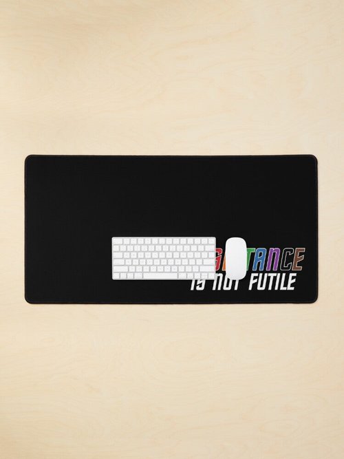 Resistance Is Not Futile | Unique Mouse Pad for Gamers & Office Use