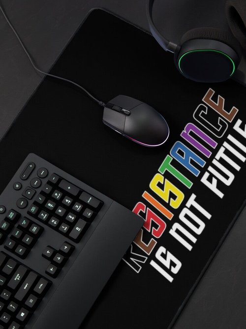 Resistance Is Not Futile | Unique Mouse Pad for Gamers & Office Use