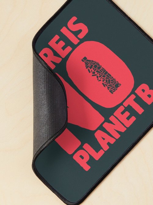 Eco-Friendly No Planet B Mouse Pad | Sustainable Design for Home Office